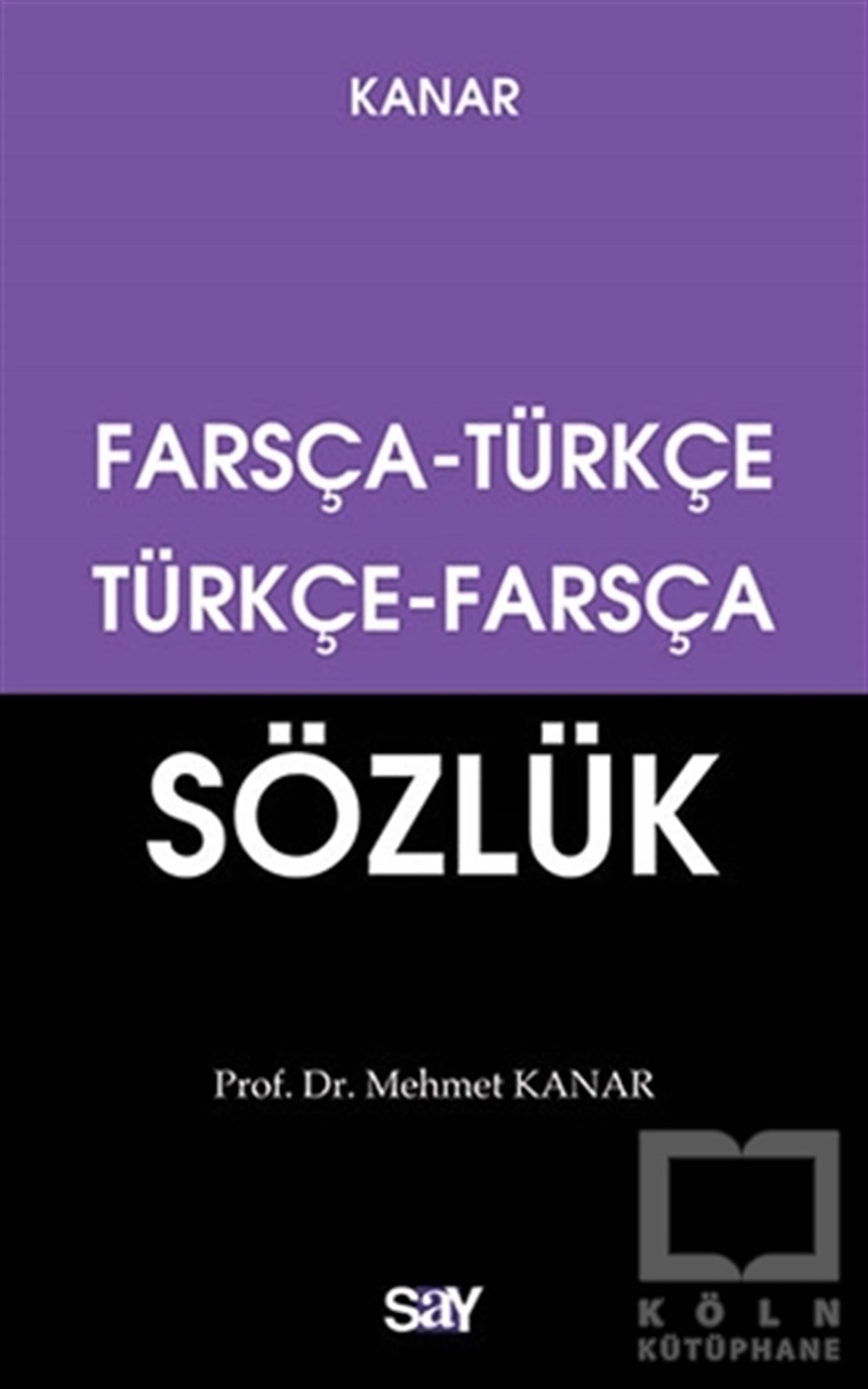 Farsça Türkçe - Türkçe Farsça Sözlük