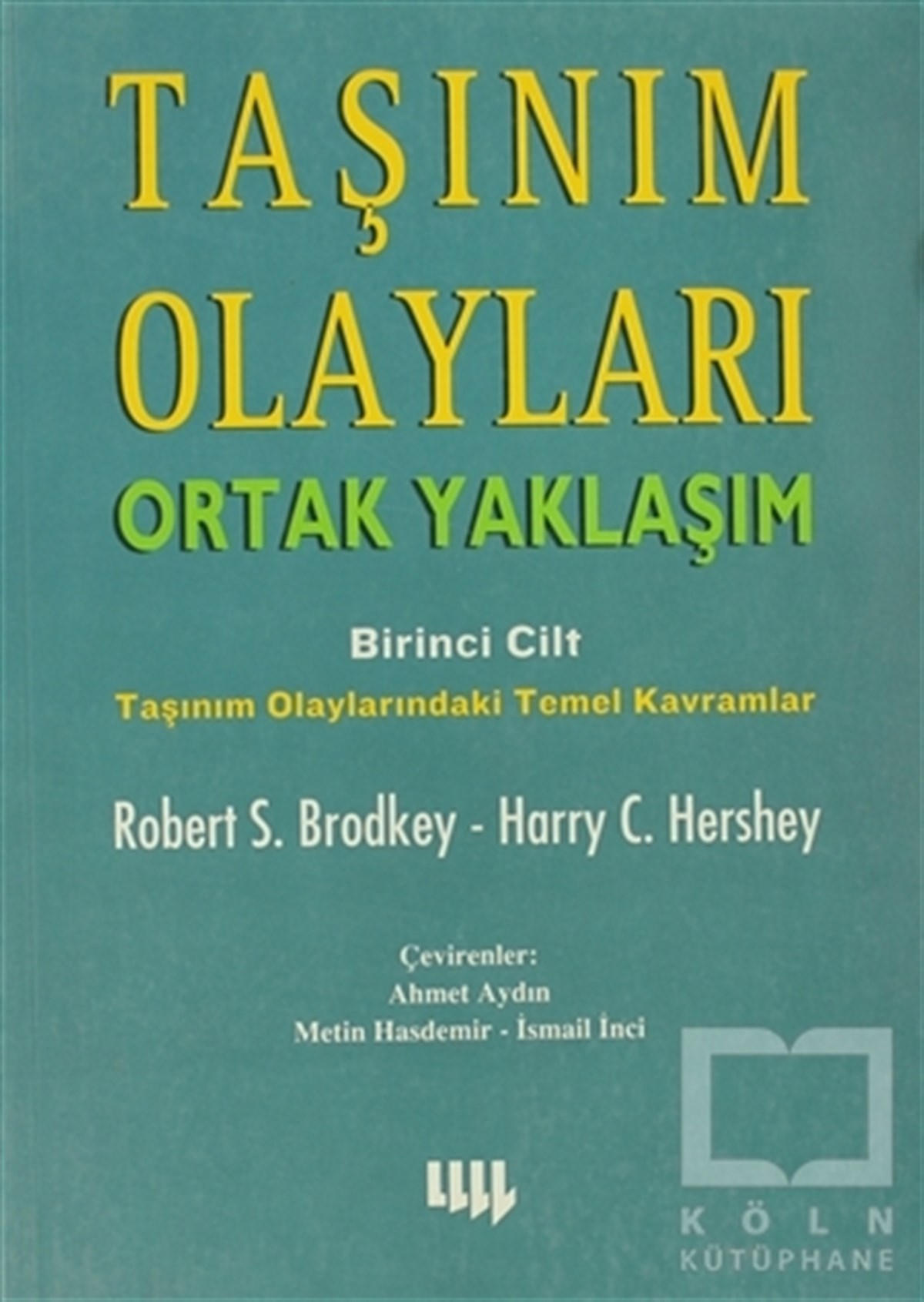 Taşınım Olayları Ortak Yaklaşım 1.Cilt
