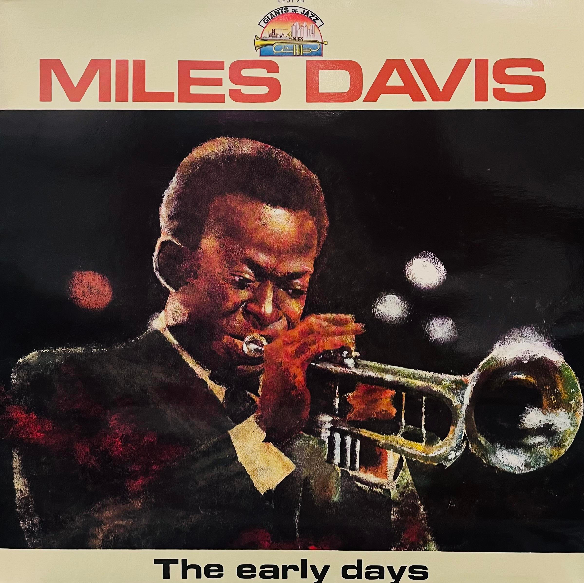MILES DAVIS - THE EARLY DAYS VOL.1