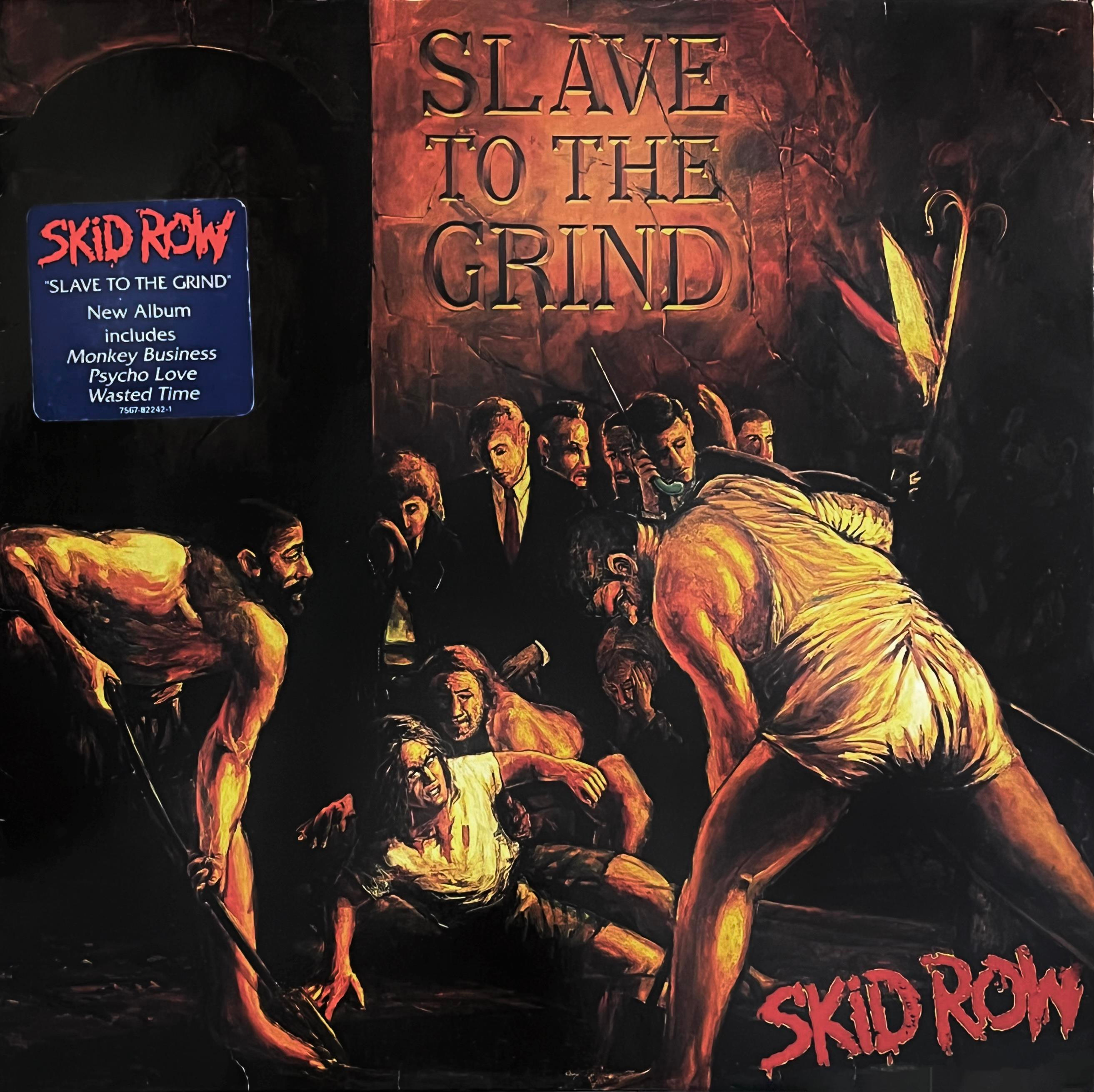 スキッド・ロウ／２ｎｄ・アルバム『ＳＬＡＶＥ　ＴＯ　ＴＨＥ　ＧＲＩＮＤ』紙ジャケ SKID ROW - SLAVE TO THE GRIND