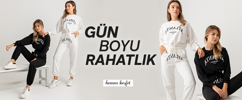 GÜN BOYU RAHATLIK