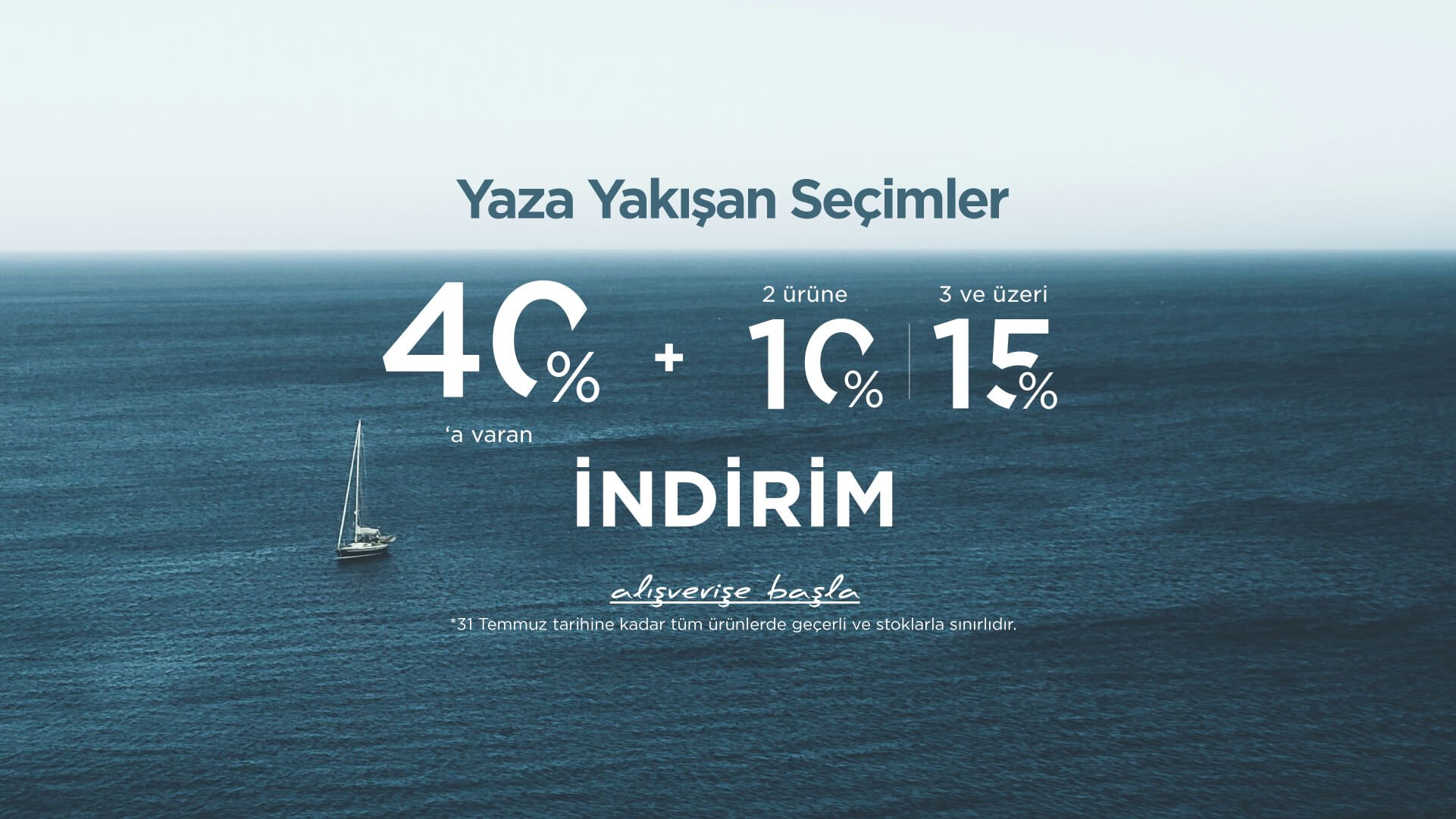 Yaza Yakışan Seçimler
