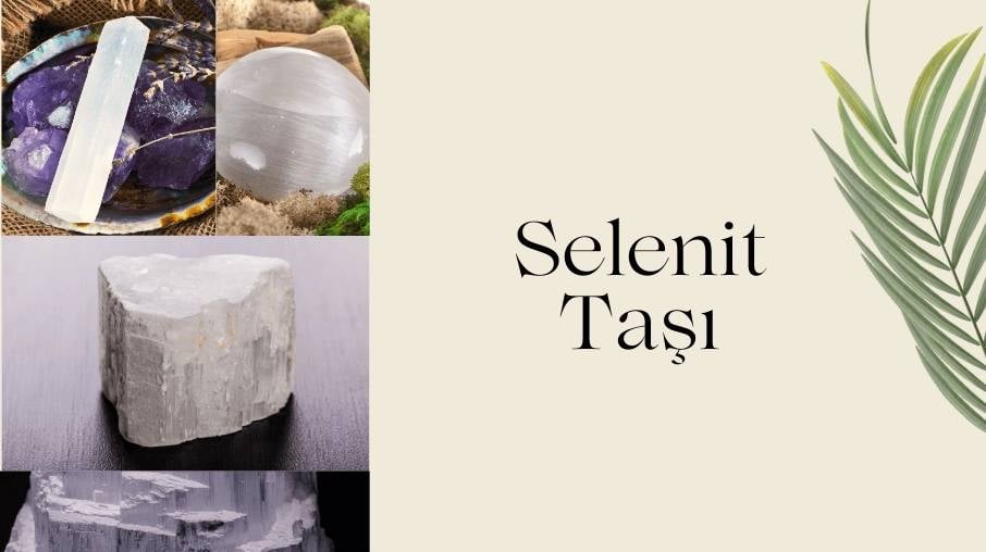Selenit Taşı