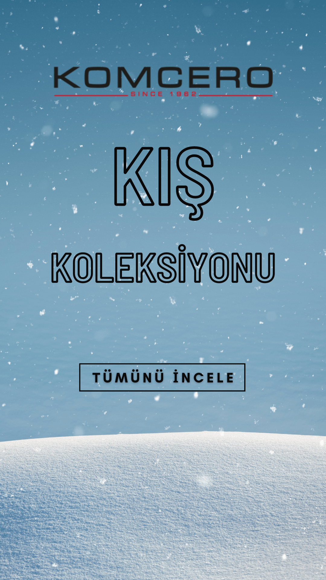 Komcero Kış Koleksiyonu
