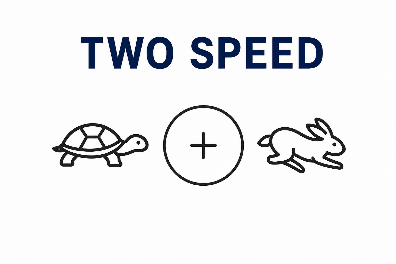 TWO SPEED