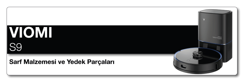 Viomi s9 sarf malzemesi ve yedek parça