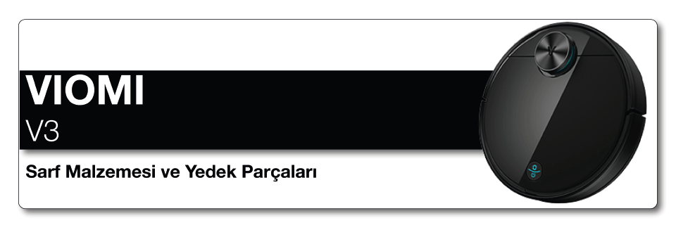 viomi v3 Sarf malzemesi ve yedek parça