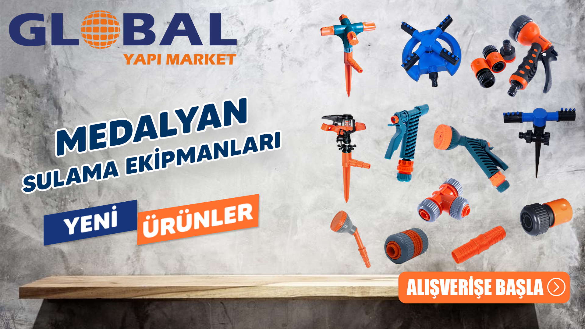 Global Yapı Market Medalyan Sulama Ekipmanları