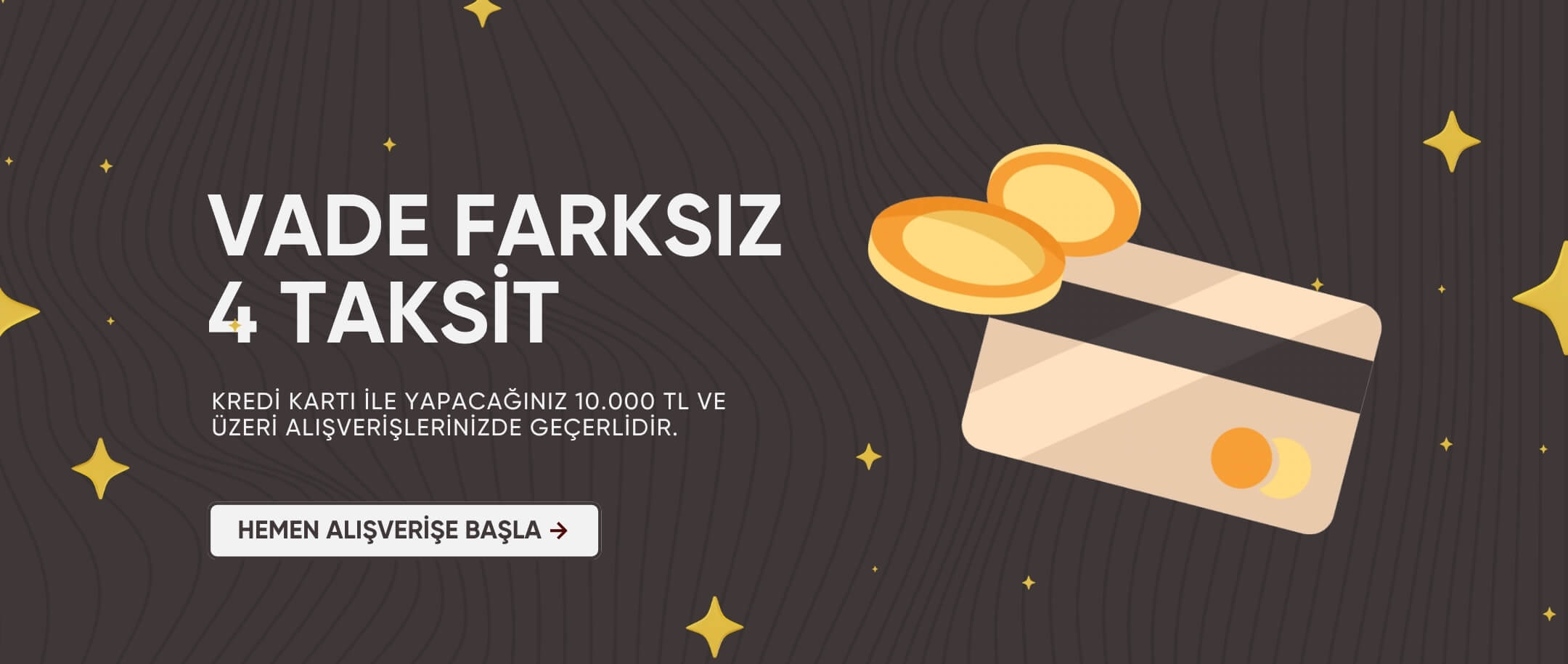Vade Farksız 4 Taksit