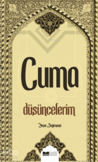 Cuma Düşüncelerim