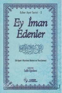 Ey İman Edenler