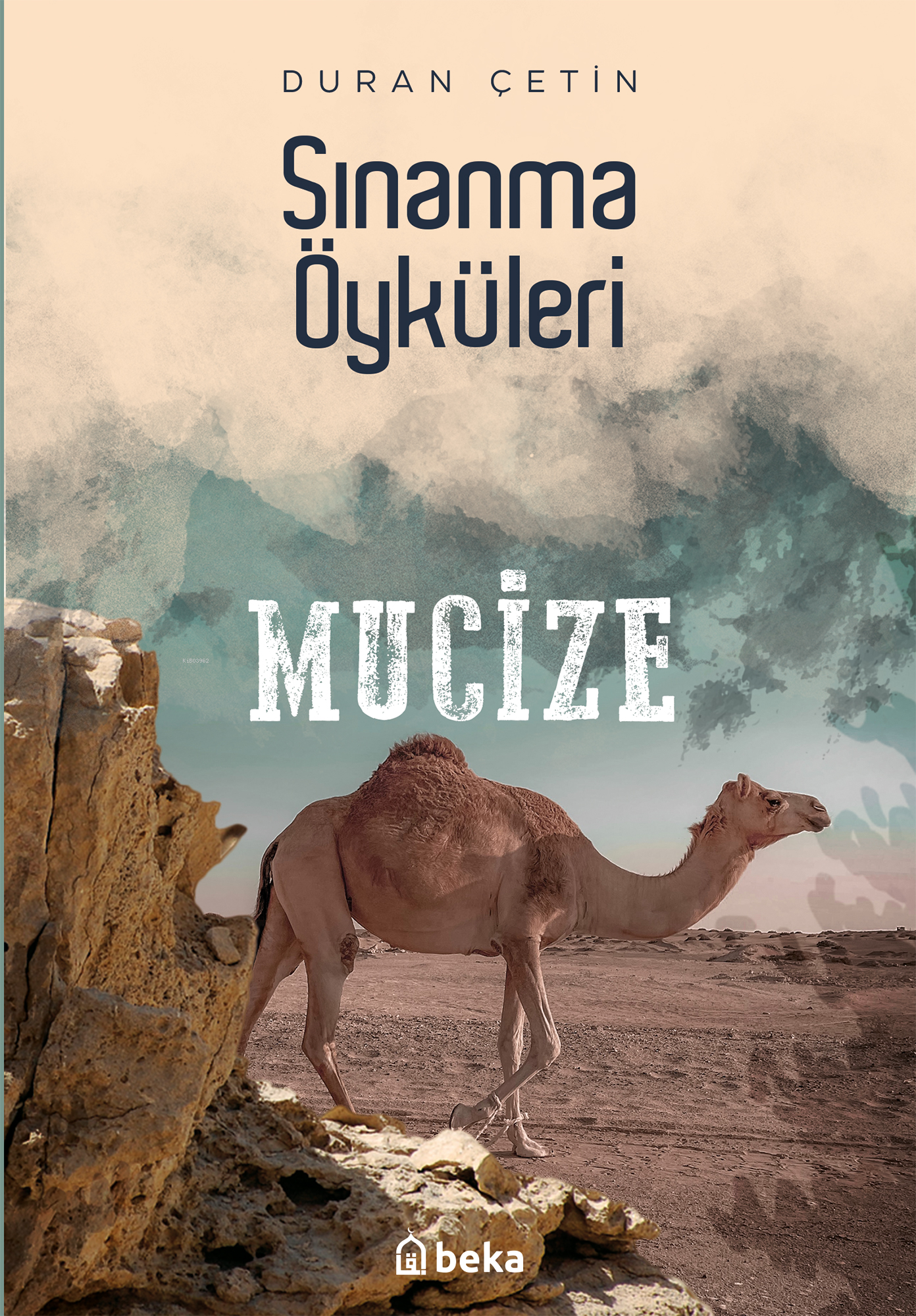 Sınanma Öyküleri - Mucize