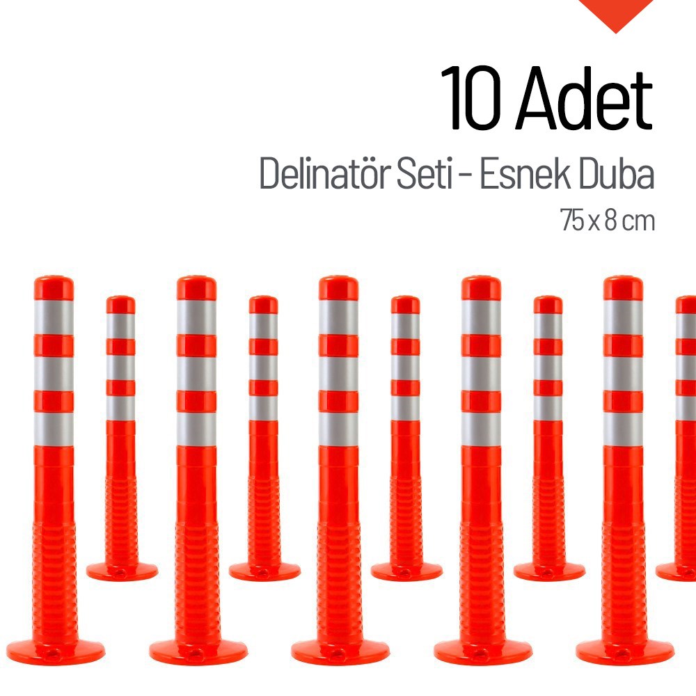 10`lu Delinatör Set 75 x 8 cm, Esnek DubaDelinatörler