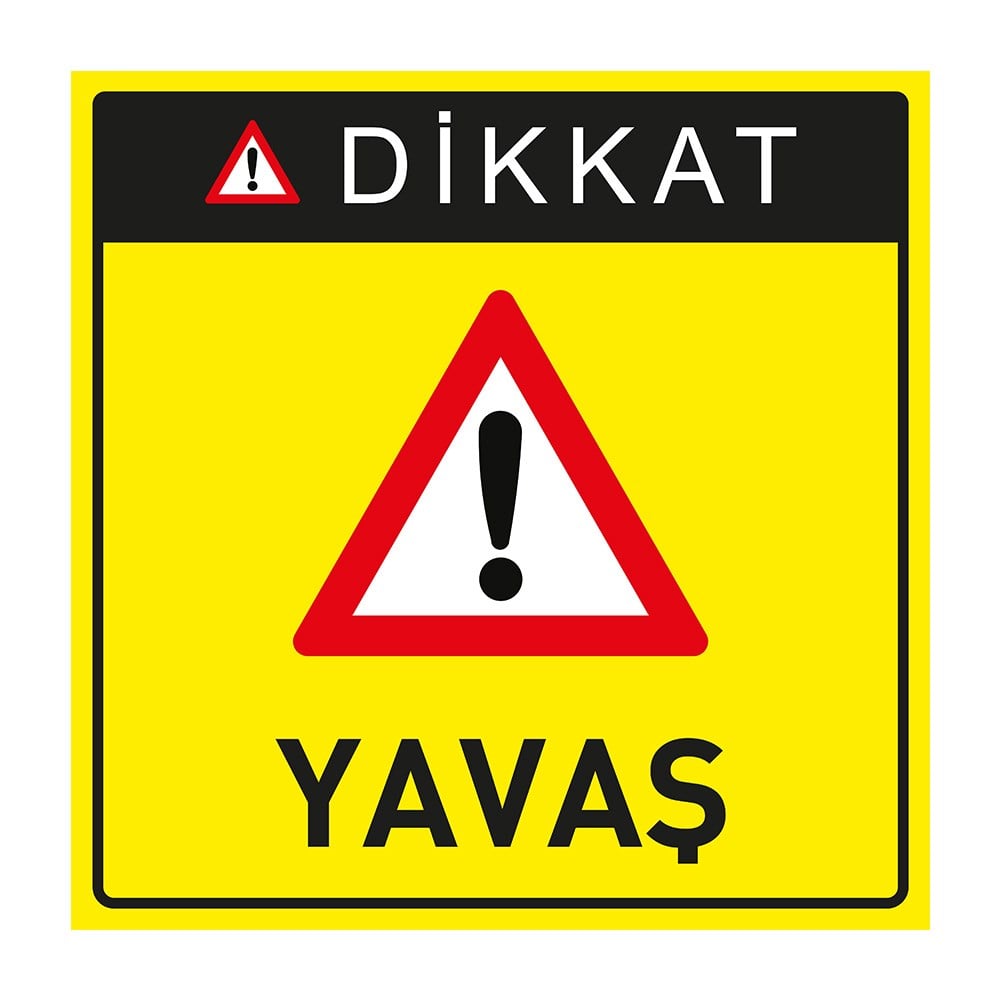 Dikkat Yavaş Levhası