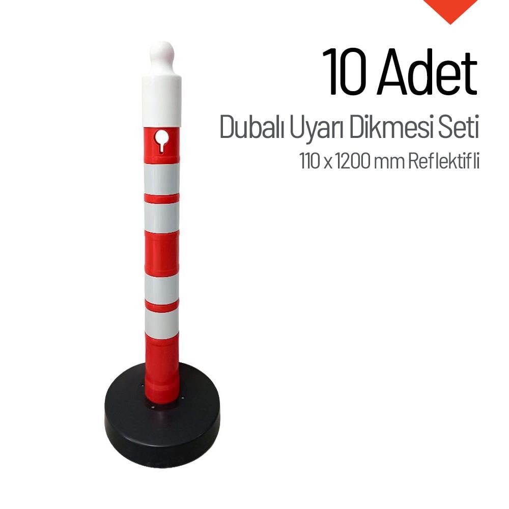 Dubalı Uyarı Dikmesi 110 x 1200 mm Reflektifli 10`lu SetUyarı Dikmesi