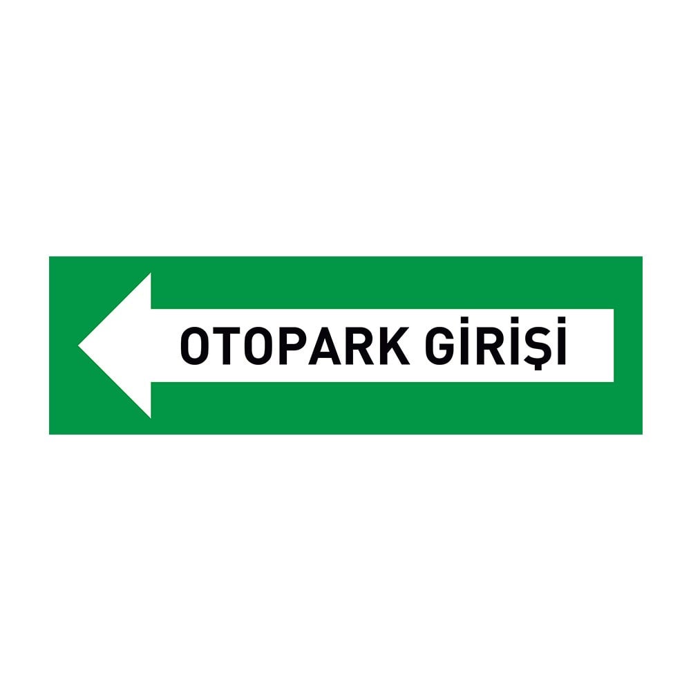 Otopark Girişi Levhası 2086
