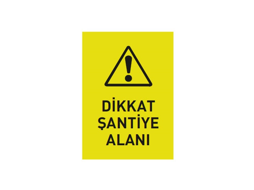 Şantiye Alanı Levhası