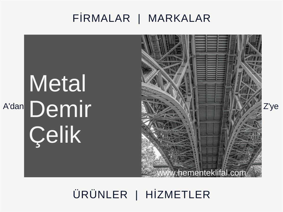Metal Demir Çelik Ürünleri