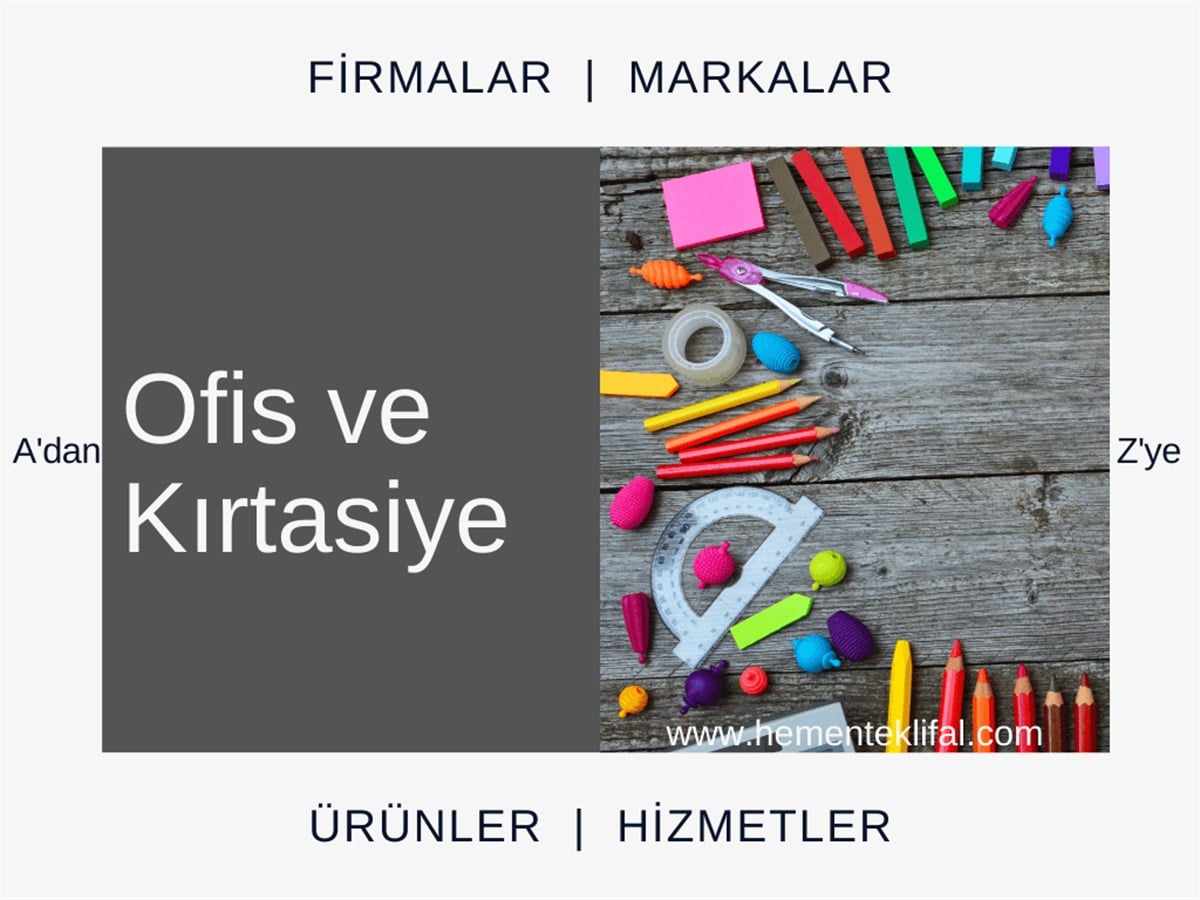 Ofis ve Kırtasiye Ürünleri