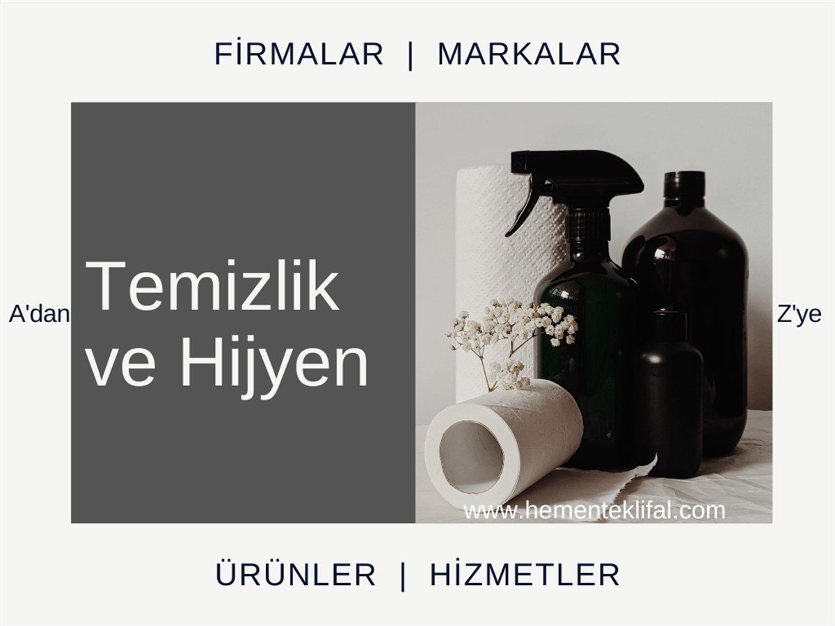 Temizlik ve Hijyen Ürünleri
