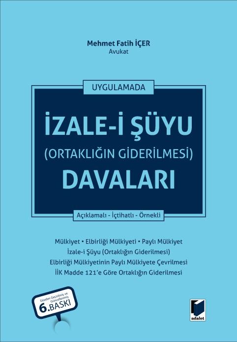 !!! UYGULAMADA İZALE-İ ŞÜYU (ORTAKLIĞIN GİD)(6.BS)