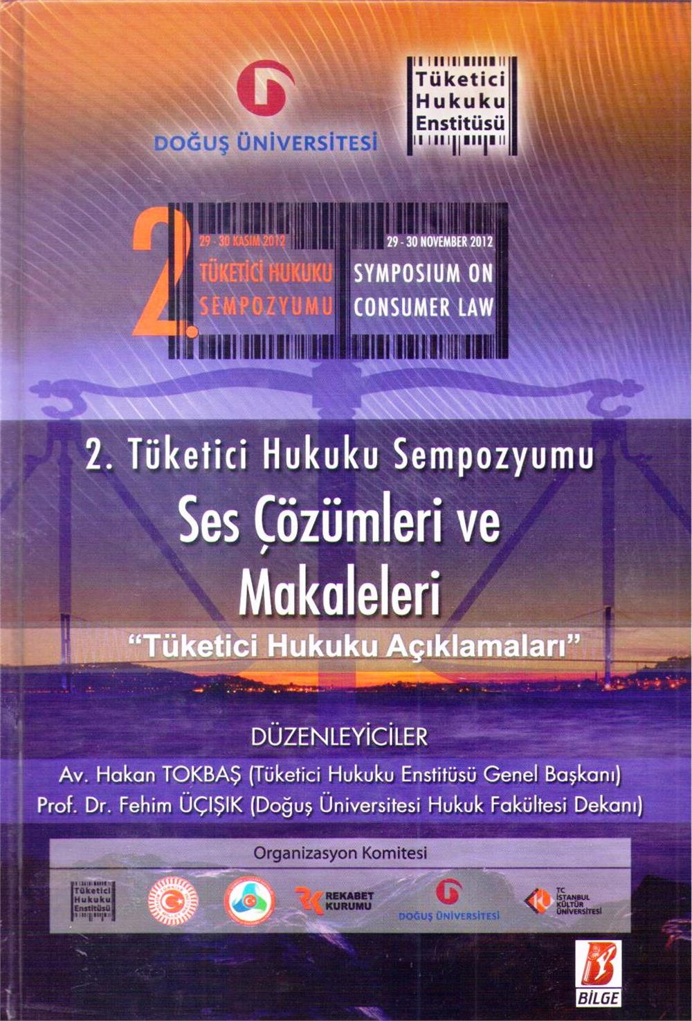 2. Tüketici Hukuku Sempozyumu-Ses Çözümleri Ve Makaleleri