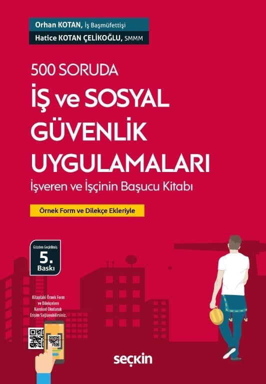 500 Soruda İş ve Sosyal Güvenlik Uygulamaları