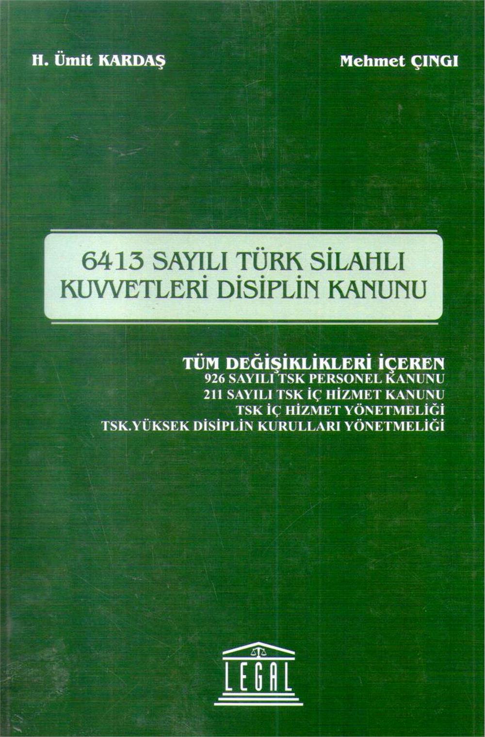 6413 Sayılı Türk Silahlı Kuvvetleri Disiplin Kanunu
