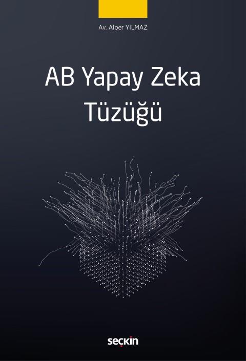 AB Yapay Zeka Tüzüğü