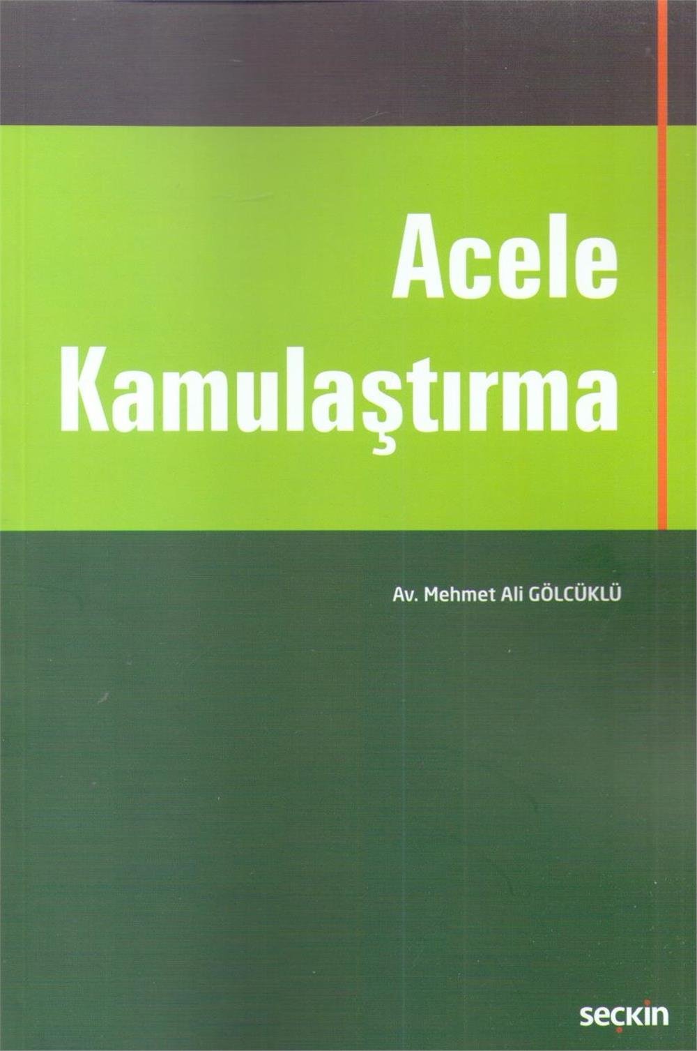 Acele Kamulaştırma