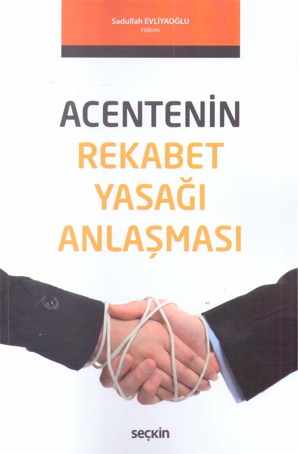 Acentenin Rekabet Yasağı Anlaşması