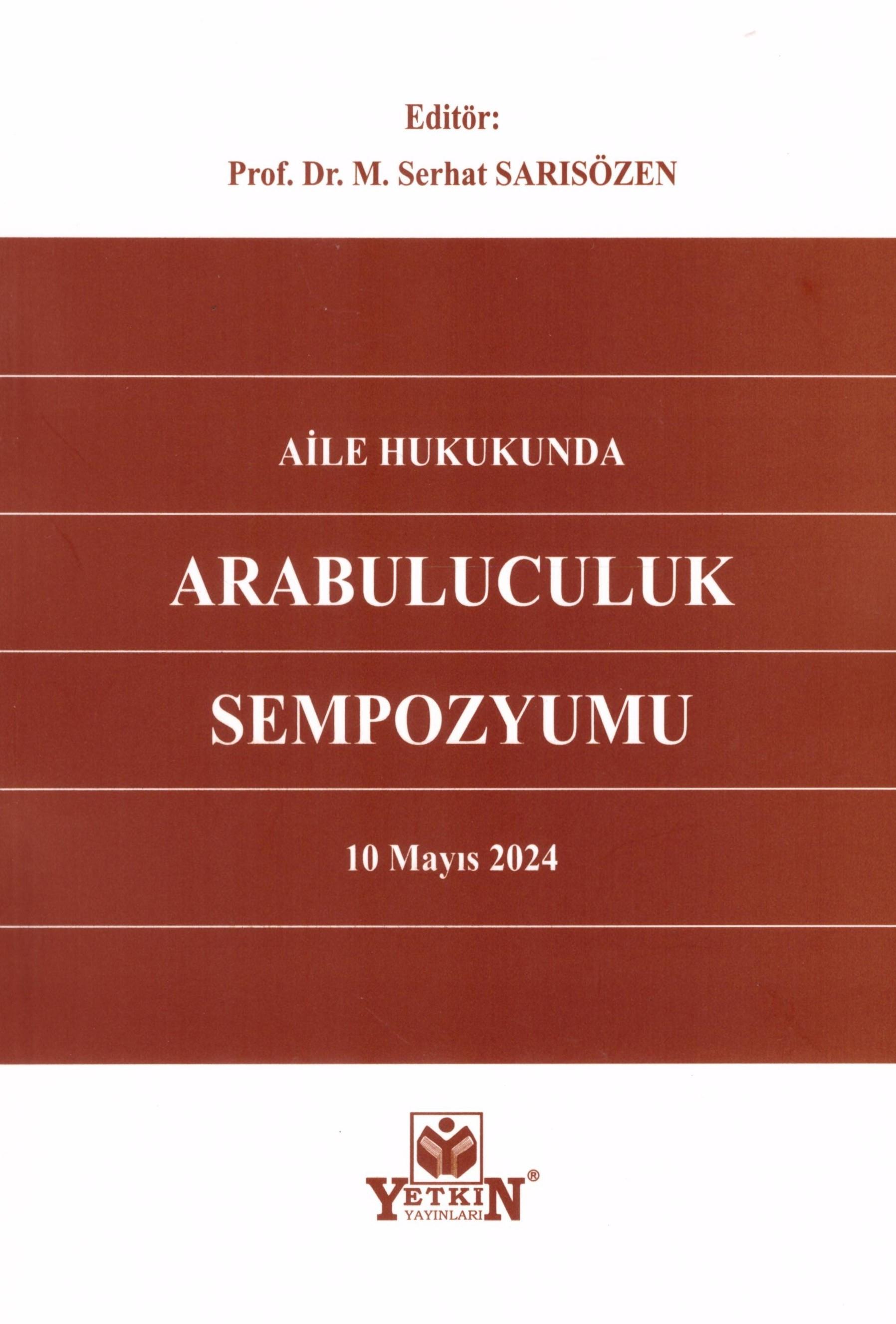 Aile Hukukunda Arabuluculuk Sempozyumu