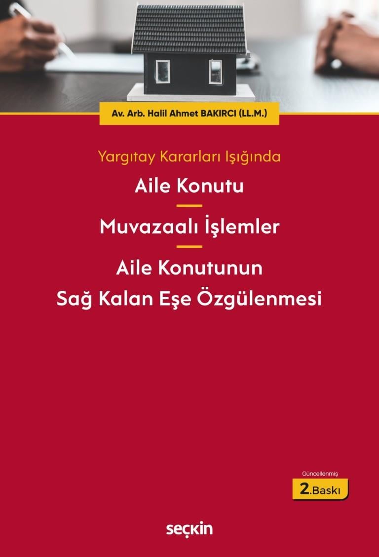AİLE KONUTU MUVAZAALI İŞLEMLER 2.BASKI (SEÇKİN)