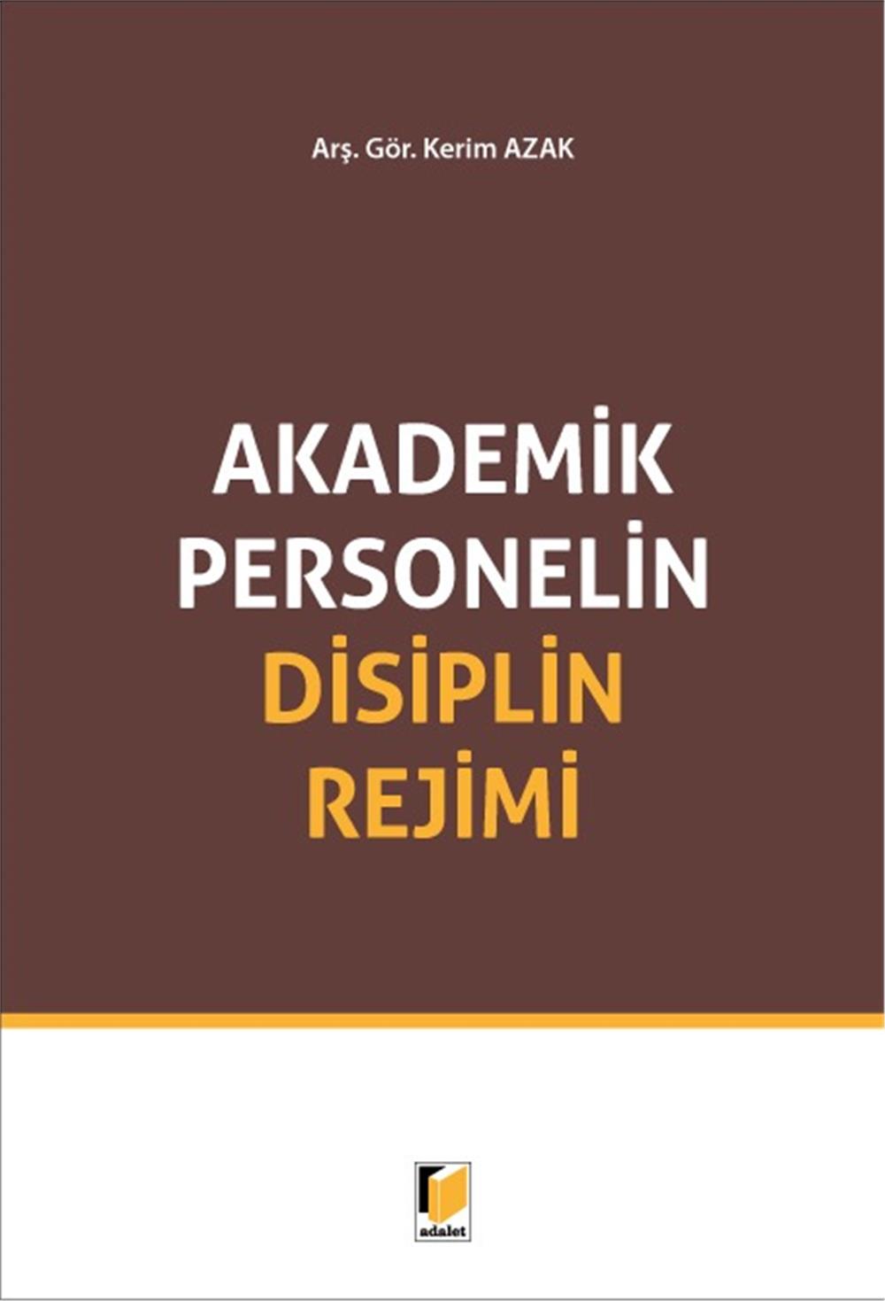 Akademik Personelin Disiplin Rejimi