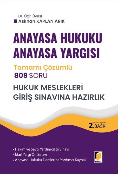Anayasa Hukuku Anayasa Yargısı 809 Soru Tamamı Çözümlü Soru Bankası - Hukuk Mesleklerine Giriş Sınavına Hazırlık