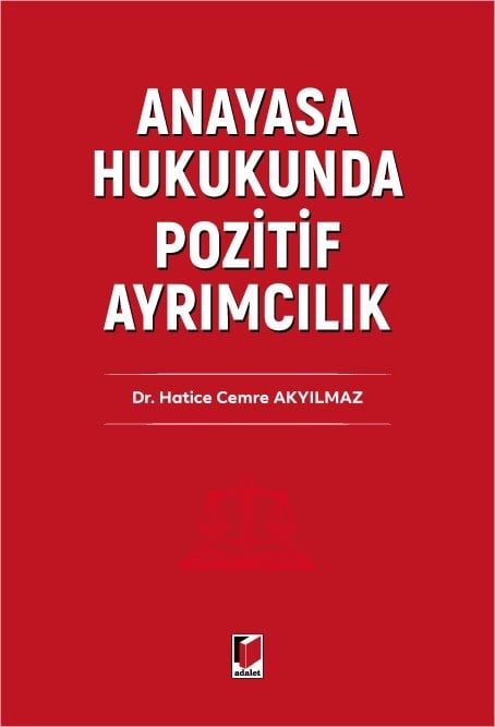 Anayasa Hukukunda Pozitif Ayrımcılık