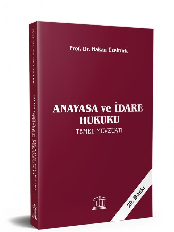 Anayasa ve İdare Hukuku Temel Mevzuatı