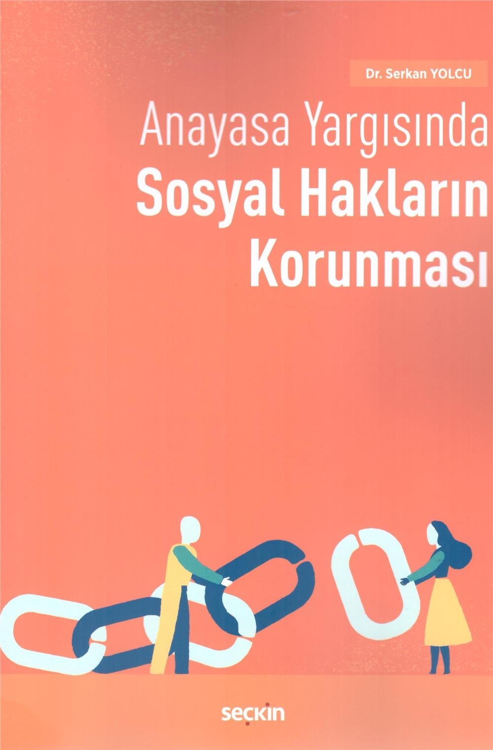 Anayasa Yargısında Sosyal Hakların Korunması