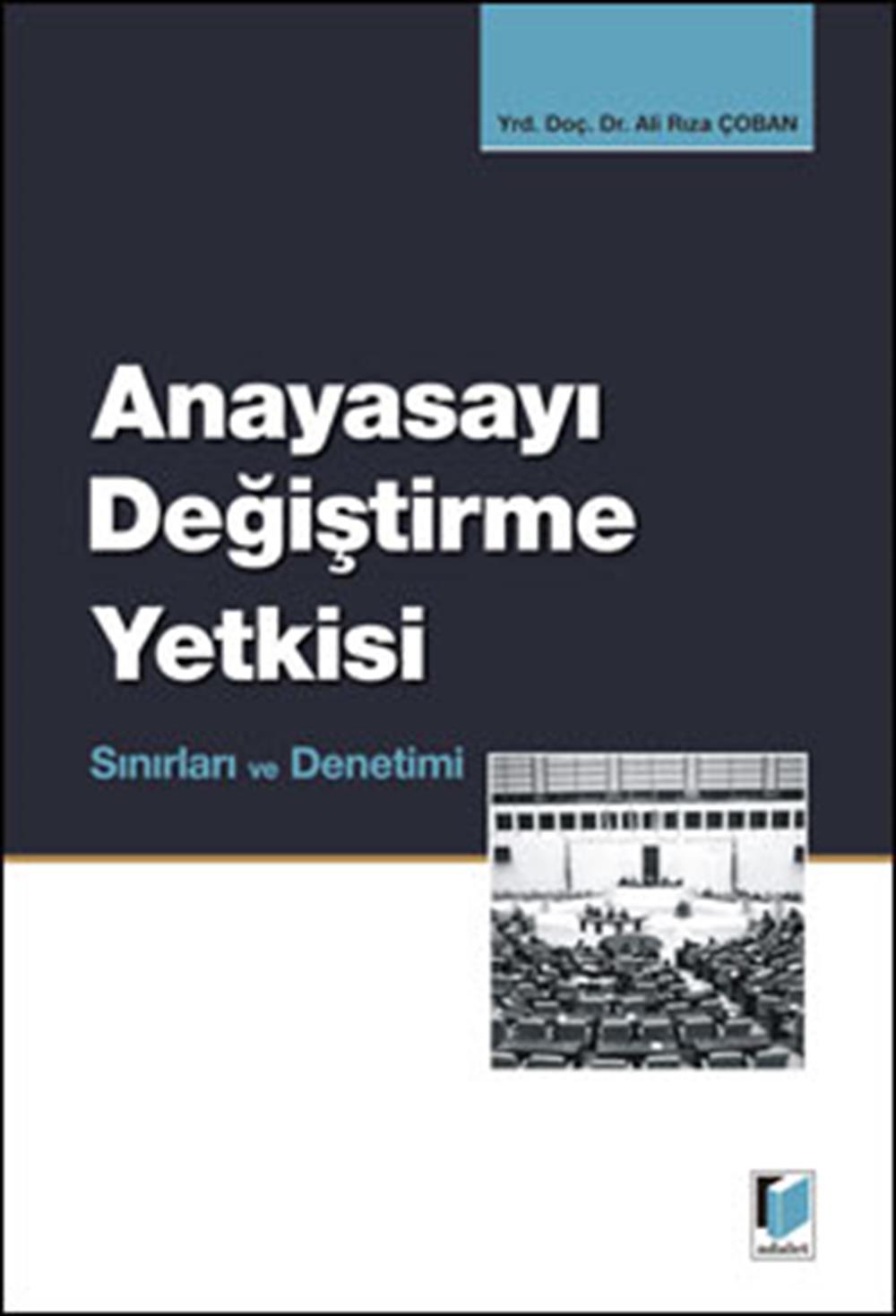anayasayi-degistirme-yetkisi-19a1c7.jpg