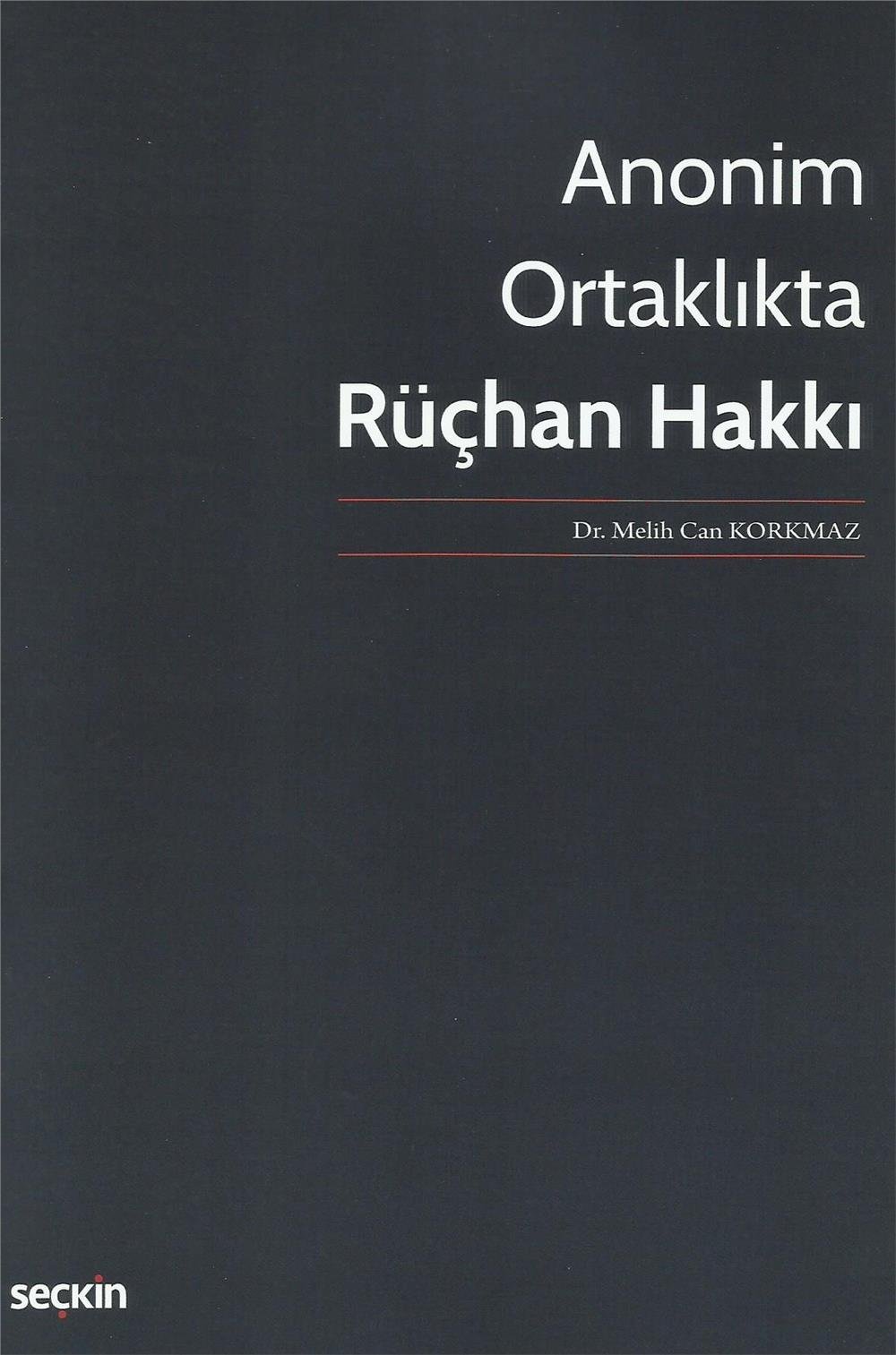 Anonim Ortaklıkta Rüçhan Hakkı