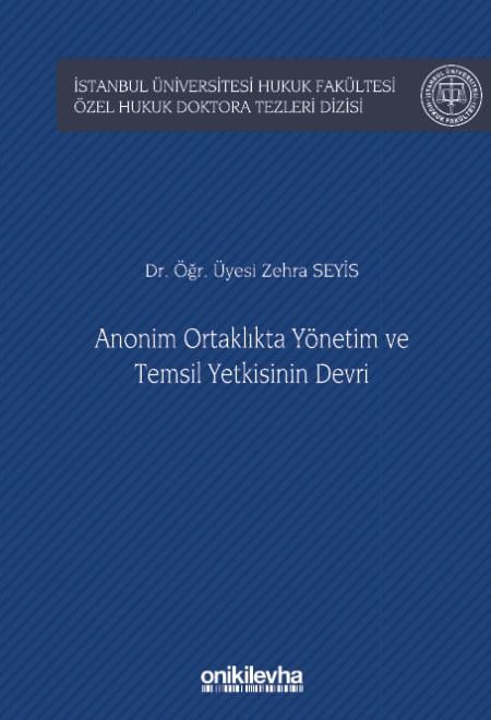 Anonim Ortaklıkta Yönetim ve Temsil Yetkisinin Devri