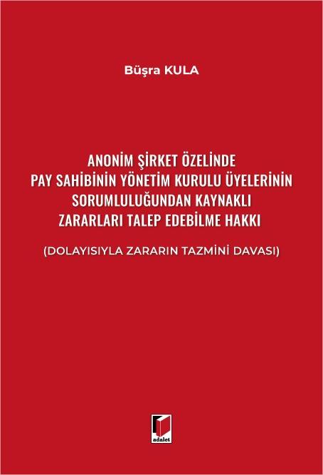 ANONİM ŞİRKET ÖZELİNDE PAY SAHİBİNİN YÖN.KUR.(ADAL