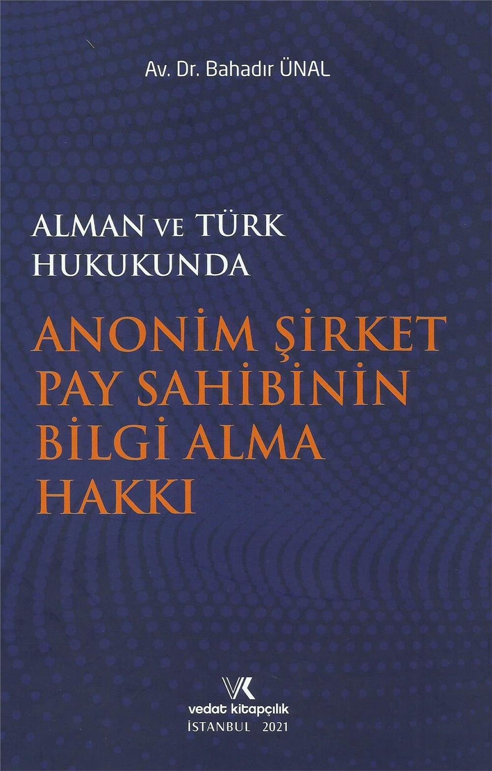 Anonim Şirket Pay Sahibinin Bilgi Alma Hakkı