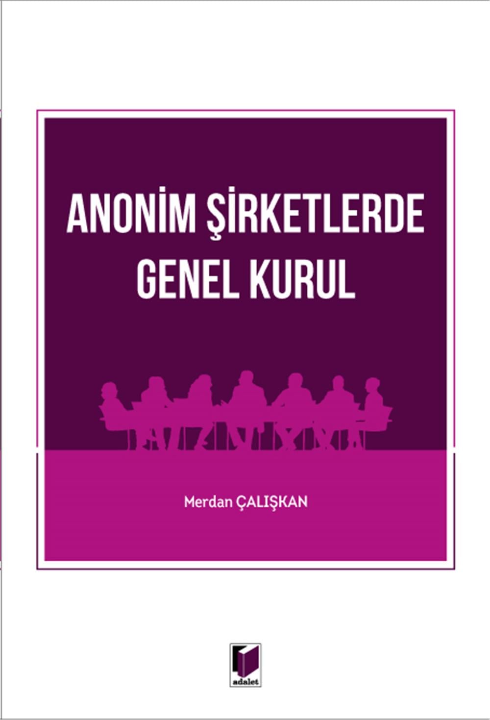 Anonim Şirketlerde Genel Kurul
