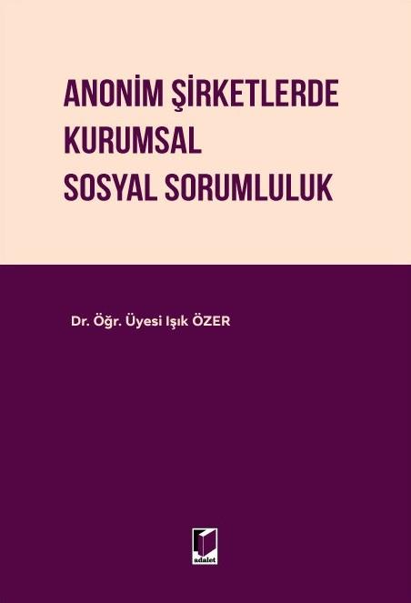 Anonim Şirketlerde Kurumsal Sosyal Sorumluluk