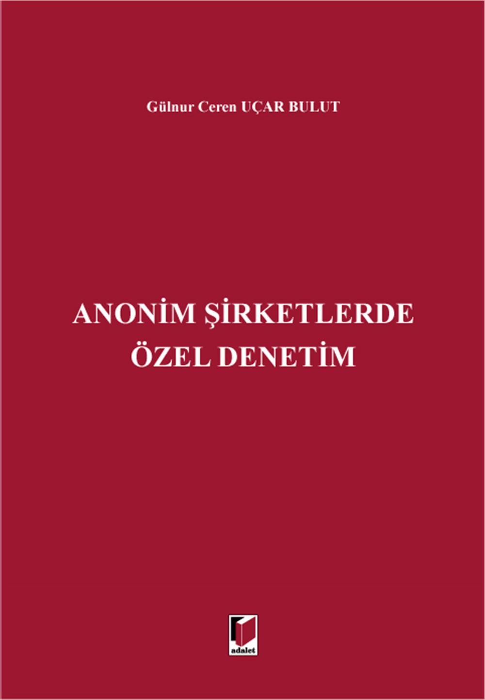Anonim Şirketlerde Özel Denetim