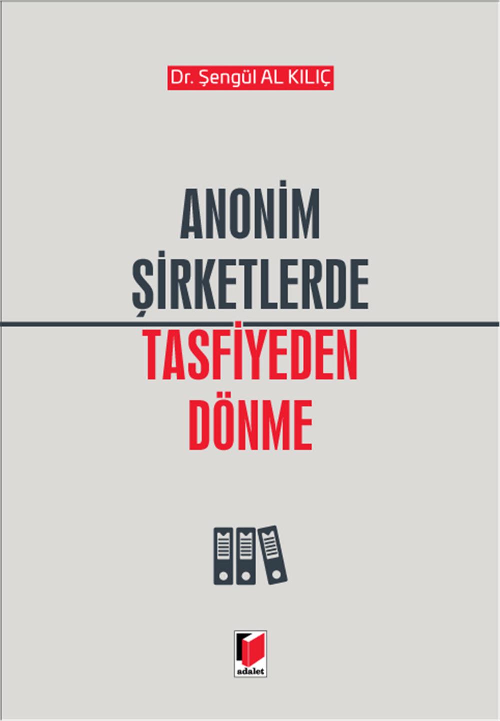 Anonim Şirketlerde Tasfiyeden Dönme