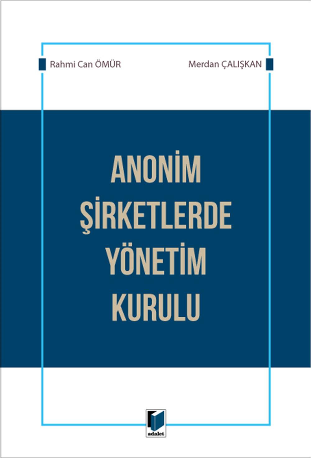 Anonim Şirketlerde Yönetim Kurulu