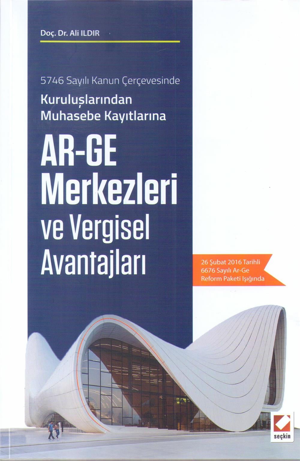 Ar-Ge Merkezleri ve Vergisel Avantajları