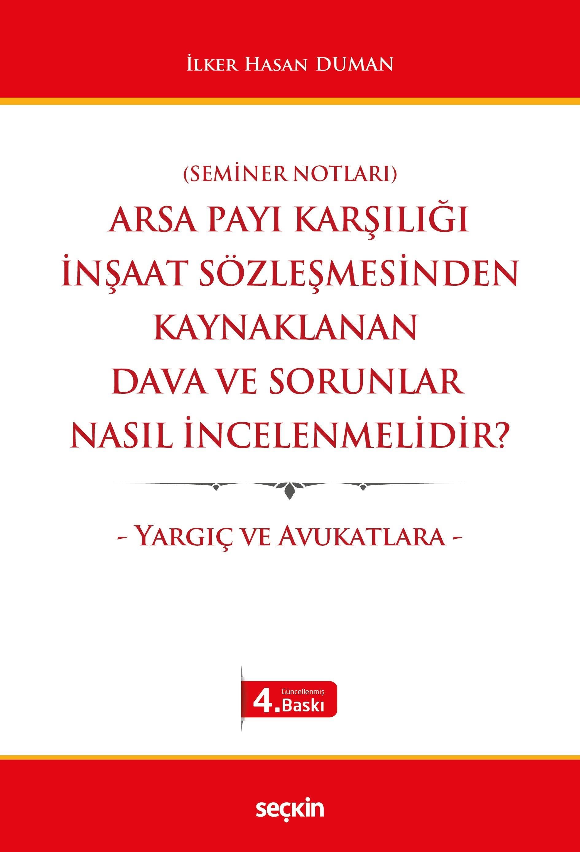ARSA PAYI KARŞILIĞI İNŞAAT SÖZ. KAY. DAVA. 4.B(SEÇ